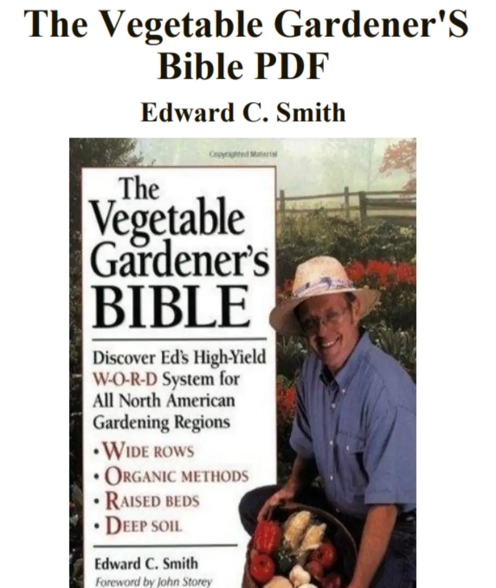The Vegetable Gardenerâs Bible â Edward C. Smith